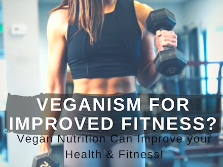 Veganism - For Improved fitness?
